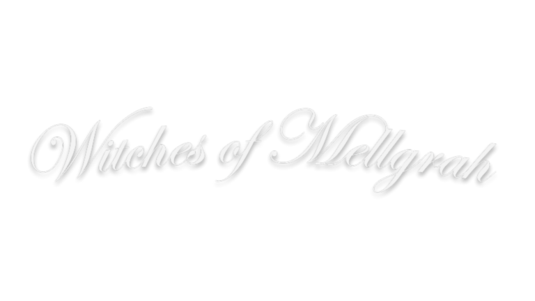 Witches of Mellgrah