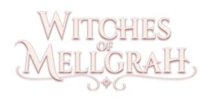Witches of Mellgrah